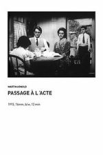 Watch Passage à l\'Acte Putlocker