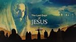 Watch Last Days of Jesus Putlocker