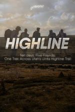 Watch Highline Putlocker