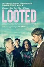 Watch Looted Putlocker