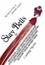 Watch Slay Bells (Short 2011) Putlocker