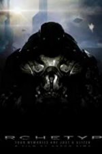 Watch Archetype Putlocker