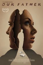 Watch Our Father Putlocker