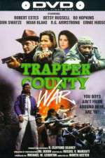 Watch Trapper County War Putlocker