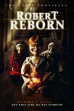 Watch Robert Reborn Putlocker