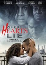Watch Where Hearts Lie Putlocker