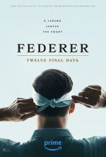 Watch Federer: Twelve Final Days Putlocker