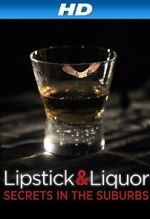 Watch Lipstick & Liquor Putlocker