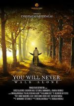 Watch You Will Never Walk Alone Putlocker