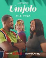 Watch Umjolo: Day Ones Putlocker