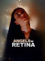 Watch Angels in Retina Putlocker