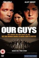Watch Our Guys: Outrage at Glen Ridge Putlocker