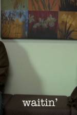 Watch Waitin' Putlocker