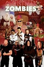 Watch Christmas Zombies Putlocker