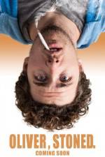 Watch Oliver, Stoned. Putlocker