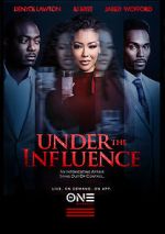 Watch Under the Influence Putlocker