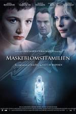 Watch Maskeblomstfamilien Putlocker
