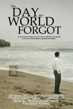 Watch The Day the World Forgot Putlocker