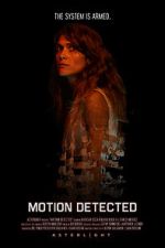 Watch Motion Detected Putlocker