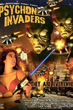 Watch Psychon Invaders Putlocker