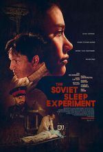 Watch The Soviet Sleep Experiment Putlocker