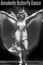 Watch Annabelle Butterfly Dance Putlocker
