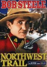 Watch Northwest Trail Putlocker