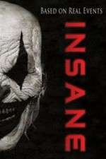 Watch Insane Putlocker