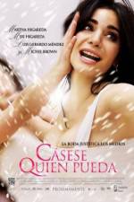Watch Cásese quien pueda Putlocker