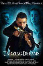 Watch Undying Dreams Putlocker
