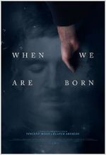 Watch When We Are Born (Short 2021) Putlocker