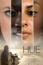 Watch Hue A Matter of Colour Putlocker
