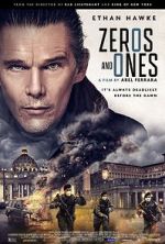 Watch Zeros and Ones Putlocker
