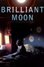 Watch Brilliant Moon: Glimpses of Dilgo Khyentse Rinpoche Putlocker