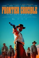 Watch Frontier Crucible Putlocker