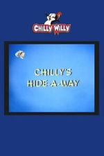 Watch Chilly\'s Hide-a-Way Putlocker