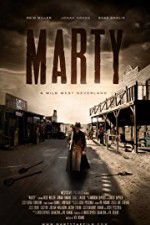 Watch Marty: A Wild West Neverland Putlocker