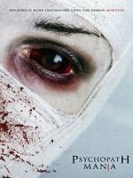 Watch Psycho-Path: Mania Putlocker