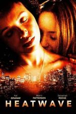Watch Heatwave Putlocker