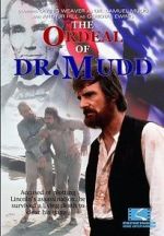 Watch The Ordeal of Dr. Mudd Putlocker