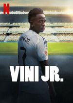 Watch Vini Jr. Putlocker