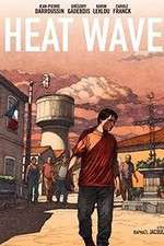 Watch Heat Wave Putlocker