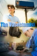 Watch The Vasectomist Putlocker