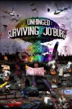 Watch Unhinged Surviving Joburg Putlocker