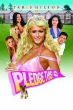 Watch Pledge This! Putlocker