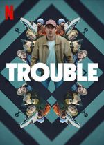 Watch Trouble Putlocker