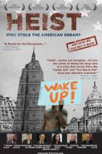Watch Heist Who Stole the American Dream Putlocker