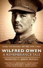 Watch Wilfred Owen: A Remembrance Tale Putlocker