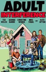 Watch Adult Interference Putlocker