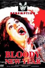 Watch Bloody New Year Putlocker